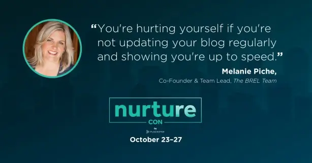 Melania Piche quote - nurture con recap