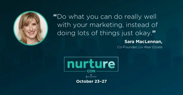 Sara MacLennan quote - Nurture Con Recap