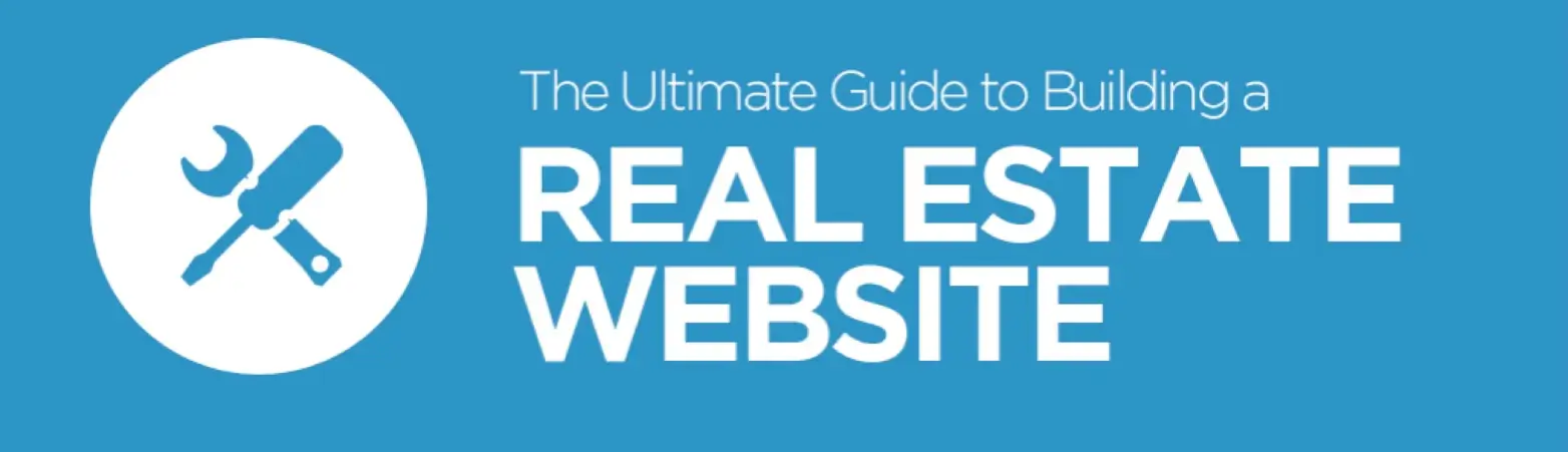 The Ultimate Guide to Building a Real Estate Website