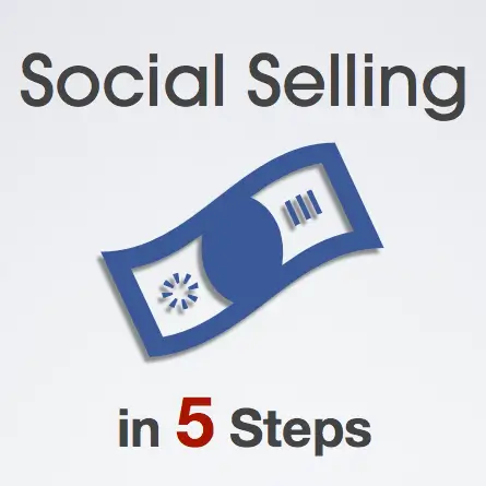 5 Steps for Creating a Successful Social Selling Strategy