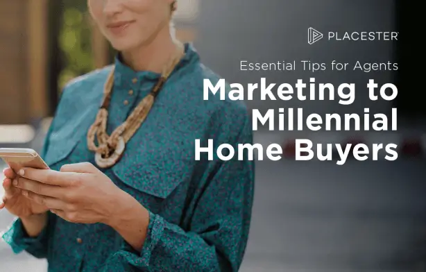 Essential Tips for Real Estate Marketing to Millennial Home Buyers