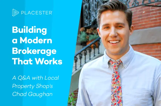 Embracing a Modern Real Estate Business Model: An Interview with Broker Chad Gaughan