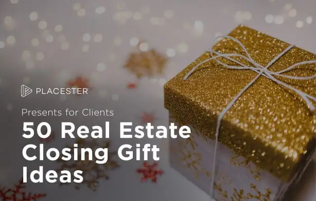 The Real Estate Closing Gifts Guide: What to Get Your Clients