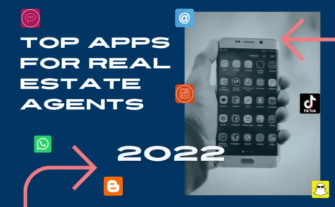 Top Apps for Real Estate Agents: 2024